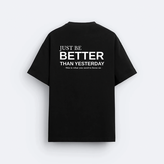 Better Than Yesterday Oversize T-shirt